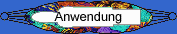 Anwendung